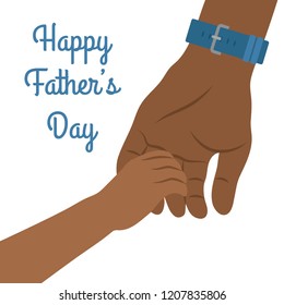 Celebrating Father's Day, banner or poster. A black child holds a black father's hand. Vector illustration.