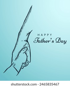 Celebrating Father's Day, banner or poster. hand drawing the child holds his father's hand. Vector illustration design template. Happy Father's Day vertical layout with blue color