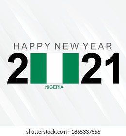 Celebrating Happy New Year 2021 with NIGERIA flag. Abstract Holiday vector design illustration on white background. NIGERIA 2021 festival Banner for social media networks.