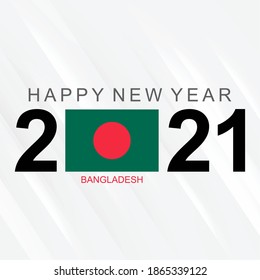 Celebrating Happy New Year 2021 with BANGLADESH flag. Abstract Holiday vector design illustration on white background. BANGLADESH 2021 festival Banner for social media networks.