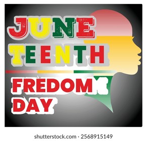 Celebrating Juneteenth Freedom Day, featuring bold colorful text and a silhouette design symbolizing equality and unity. Represents an important cultural event honoring history and freedom. 