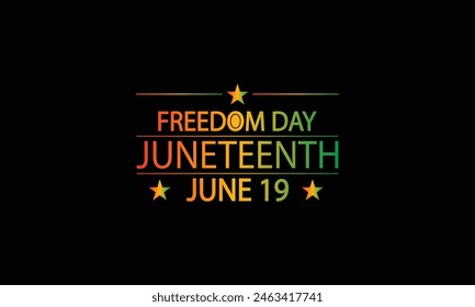 Celebrating Juneteenth with Text Illustration of Freedom