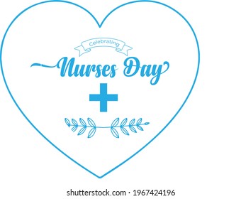 celebrating nurses day beautiful typographic lettering in heart shape - international nurses day