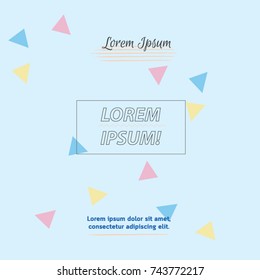Celebrating vector illustration - background, For birthday invitation card, poster, presentation, event banner or party decoration. Pastel color confetti on sweet background.