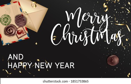 Celebrating winter holidays, merry christmas and happy new year. Festive banner with calligraphic text and letters in envelope. Chocolate candies and sweets with tinsel. Vector in flat style