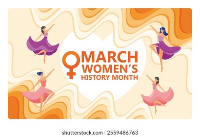 Celebrating Women's History Month in March. Featuring dancing women, heart designs, and bright colors. Women's History Month concept. Flat vector illustration.