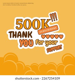 Celebration Background 500 THOUSAND subscribers thank you achievement