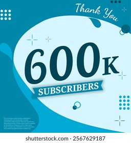 Celebration Background 600 THOUSAND subscribers thank you achievement