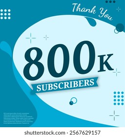 Celebration Background 800 THOUSAND subscribers thank you achievement