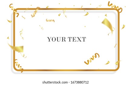 Celebration background party decoration frame template with confetti and gold ribbons. luxury greeting rich card. Festive design