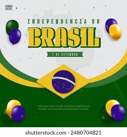 Celebration of Brazil Independence Day September 7th. Independencia do Brasil 7 de Setembro