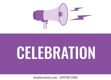 Celebration button, banner, label, template for website. Celebration text with colorful megaphone icon