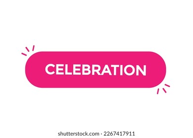 celebration button vectors.sign label speech bubble celebration

