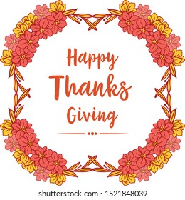 Celebration card of thanksgiving, with decoration of abstract colorful flower frame. Vector