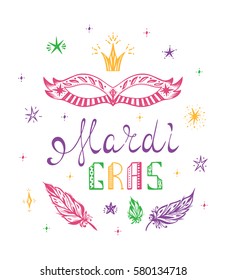 Celebration Carnival. Mardi Gras Party. Hand drawn Mardi Gras lettering with Venetian masquerade mask, feathers and stars. Holiday Card Template Vector illustration.