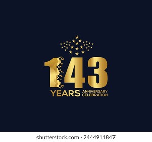 Celebration of Festivals Days 143 Year Anniversary, Invitations, Party Events, Company Based, Banners, Posters, Card Material, Gold Colors Design