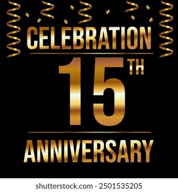 celebration fifteen th vector illustration with gold text and black background.