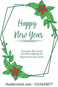 Celebration greeting card happy new year, with style of green leafy floral frame. Vector