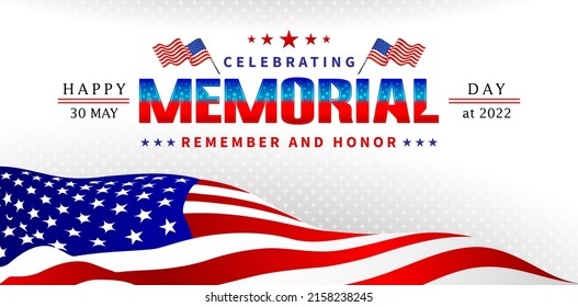 celebration of happy memorial day remember and honor with American flag background for website banner, poster corporate, sign business, social media posts, advertising agency, wallpaper, backdrop, ads