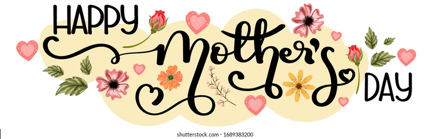 Celebration Happy Mother's Day Calligraphy vector with flowers and leaves. Greeting Card vector. Illustration Mother's day