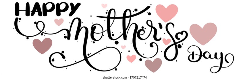 Celebration Happy Mother's Day Calligraphy vector with hearts of love. Greeting Card vector. Illustration Mother's day