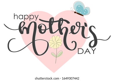 celebration Happy Mother's Day vector. Calligraphy text with flowers and leaves. Greeting  Card vector. Illustration Mother's day