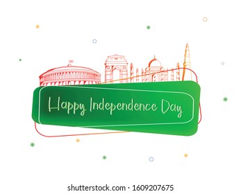 Celebration Of Indian Independence Day with famous monuments.