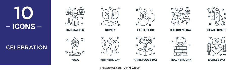 celebration outline icon set includes thin line halloweeen, kidney, easter egg, childrens day, space craft, yoga, mothers day icons for report, presentation, diagram, web design
