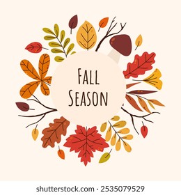 Celebration round frame with hand drawn autumnal leaves of maple, oak, chestnut, rowan and mushroom. Trendy template with text Fall season in flat style.