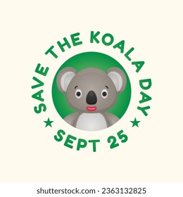 For the celebration of Save The Koala Day, use this vector graphic. Flyer design, flat illustration, and flat design.