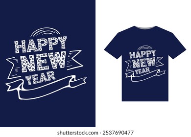  Celebration T-Shirt 2025 T-Shirt Design Happy New Year 2025 Festive 2025 Party T-Shirt Design New Year