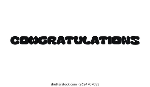 Celebration Typography Quote With Text Congratulations. Cheerful Message For Special Achievements, Events, And Wins. Perfect For Cards, Gifts, Posters. Vector Illustration