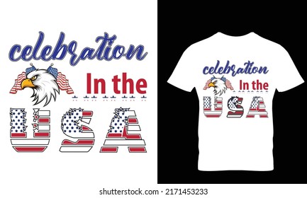 celebration in the USA 4th july...T-shirt