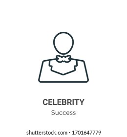 Celebrity Outline Vector Icon. Thin Line Black Celebrity Icon, Flat Vector Simple Element Illustration From Editable Success Concept Isolated Stroke On White Background