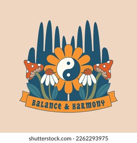 Celestial abstract clip art with hand,  yin yang symbol, retro flowers, ribbon, text "Balance  Harmony". Modern psychedelic art. Hippie esoteric illustration. Flat design. 60's, 70's concept.