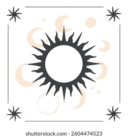 Celestial boho design with sun, moon phases and stars with a space for text. Perfect for labels, cards, posters and designs in bohemian style. Dark sun on light background.