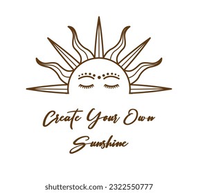 celestial medieval sun with inspirational quote, vector design for fashion, card and poster prints, tattoo designs, mystic