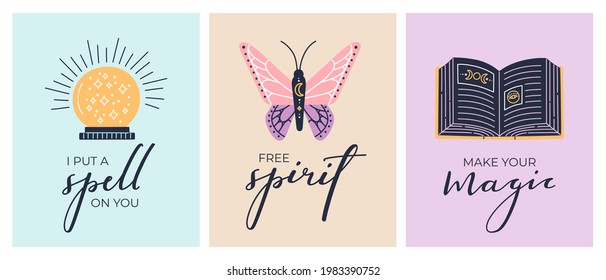 Celestial modern posters collection with crystal ball, magic moth, spell book and handwritten inspire lettering for greeting cards, prints or home decor. Vector illustration in trendy boho, flat style