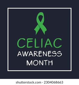 Celiac Awareness Month, held on May.