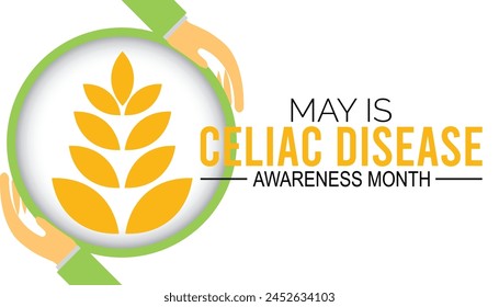 Celiac Disease Awareness Month observed every year in May. Template for background, banner, card, poster with text inscription.