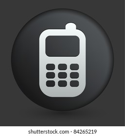 Cell Phone Icon On Round Black Button Collection Original Illustration