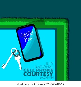 A cell phone on a blue table with keys and bold texts, National Cell Phone Courtesy Month July