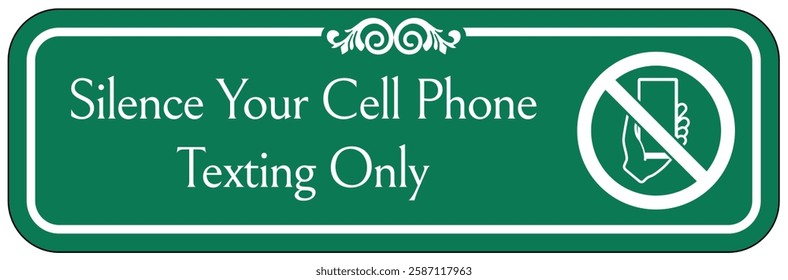 Cell phone use prohibited sign