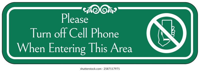 Cell phone use prohibited sign