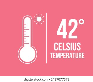 42° Celsius temperature. Vector 42 degrees, hot weather concept. Thermometer measuring thermal sensation