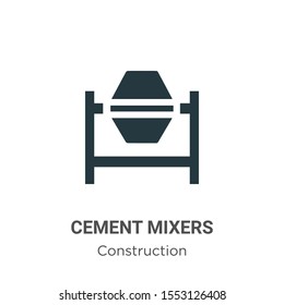 Cement mixers vector icon on white background. Flat vector cement mixers icon symbol sign from modern construction collection for mobile concept and web apps design.