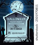 Cemetery gravestone poster. Halloween night party invitation. Ancient stone slab with text. Old graveyard. Midnight moon. Autumn bare tree branches. Flying bats. Vector