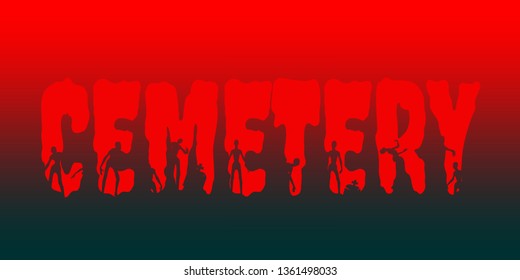Cemetery word and silhouettes on them. Halloween theme background