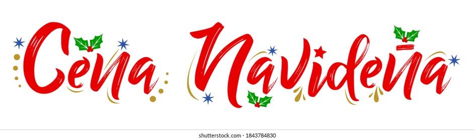 Cena Navidena, Christmas Dinner spanish text, vector design.