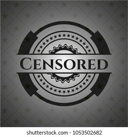   Censored dark badge